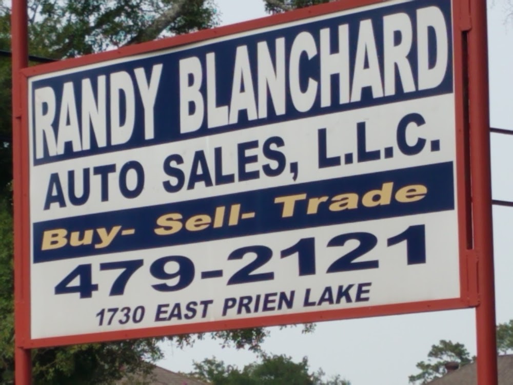 Randy Blanchard Auto Sales, buy here pay here car dealer in Lake Charles, LA