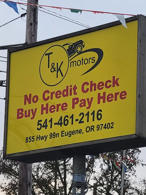 T and K Motors, buy here pay here car dealer in Eugene, OR